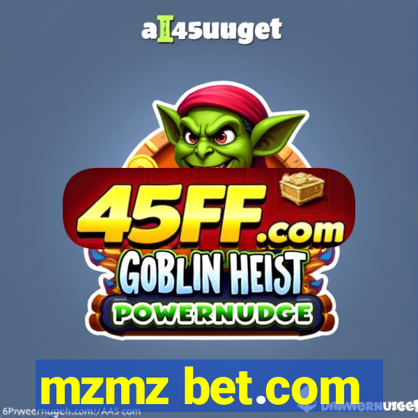 mzmz bet.com